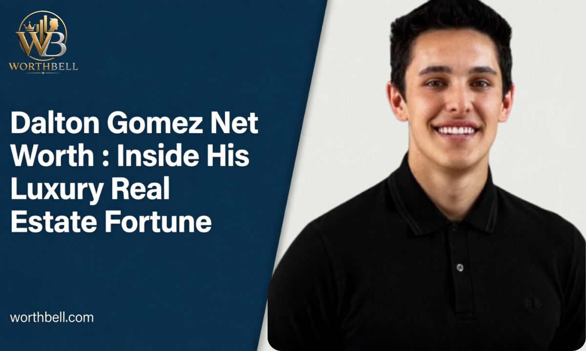 Dalton Gomez Net Worth