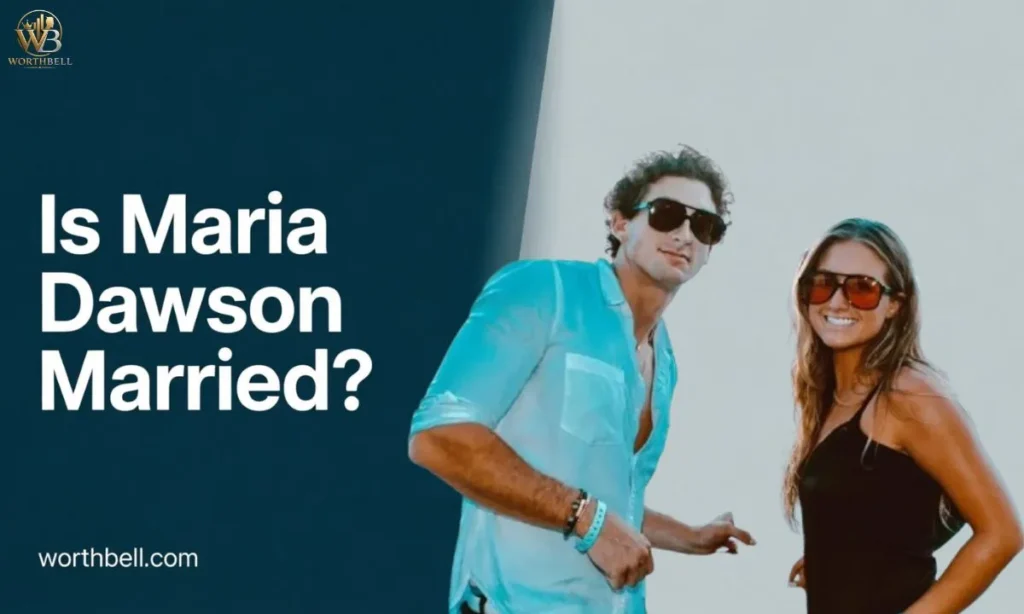 Is-Maria-Dawson-Married